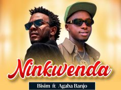 Western Uganda’s Music icon BISIM Releases a Banger, NINKWENDA