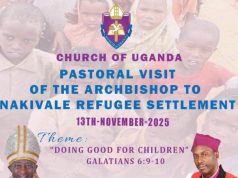Archbishop Kaziimba Mugalu to visit Nakivale Refugee Settlement Camp for the Children’s Outreach